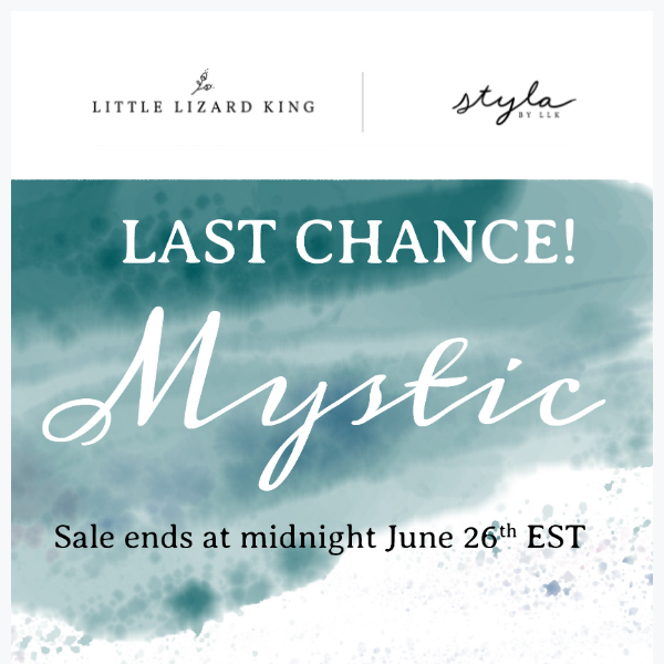 ENDS SOON - Styla Mystic 30% OFF!!
