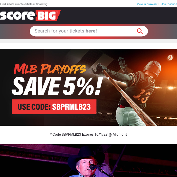 MLB is Back, Save Now! / George Strait / Trans-Siberian Orchestra / Morgan Wallen / Olivia Rodrigo / And More!