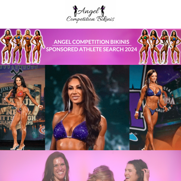 2024 = new Sponsored Athletes for Angel Competition Bikinis