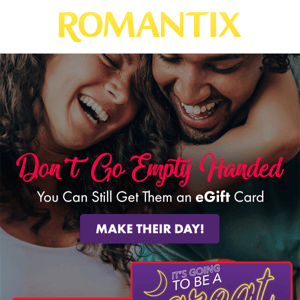 Don't be late to the love party - send an Egift card today!