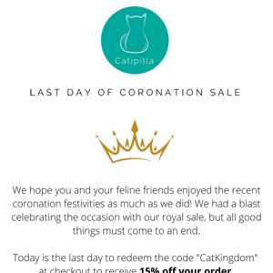 Coronation Sale Ending Soon 👑
