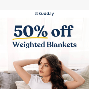 ⭐Half Price Weighted Blankets!⭐