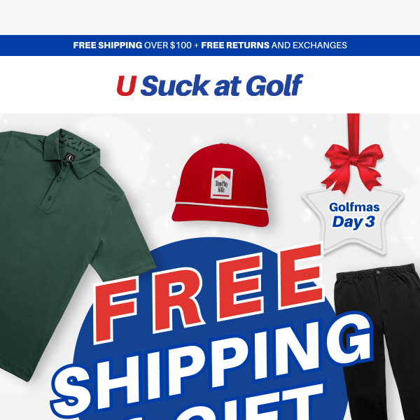 Golfmas Day 3: Free Shipping + Gift on All Orders! $75+