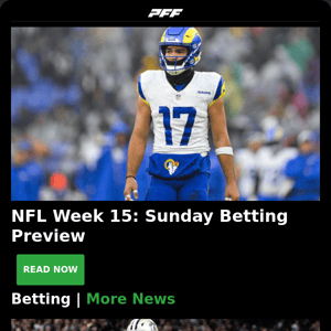 NFL Sunday Betting Preview, Fantasy Start/Sit and DFS Plays