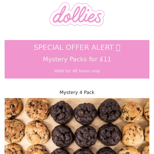 Mystery 4 Pack Offer: 4 cookies for £11