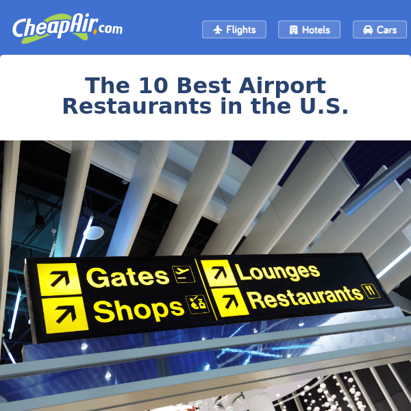10 Airport Restaurants to Try When You Fly
