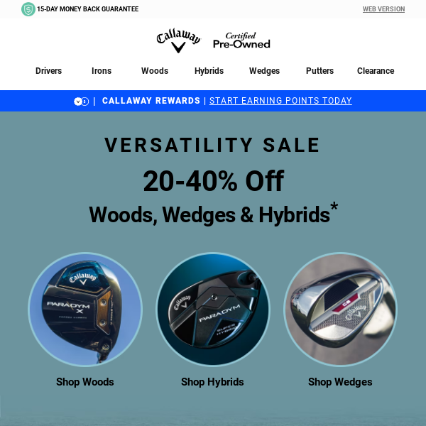 Starts Today: 20-40% Off Fairway Woods, Wedges & Hybrids