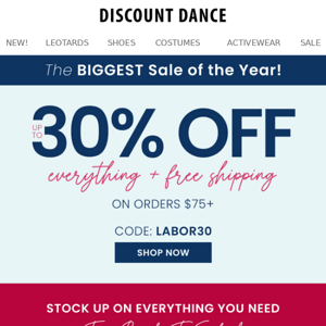 Up to 30% Off EVERYTHING!