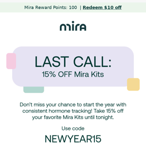 Save 15% On Mira Kits! 🔥