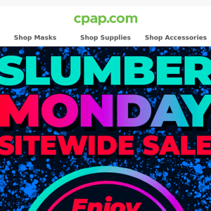 SLUMBER WEEK Sitewide Deals Are Hot 🔥