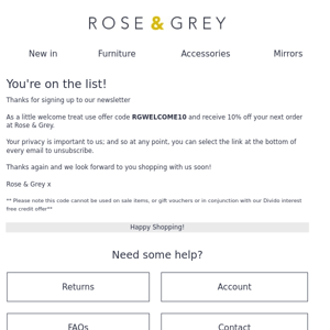 Welcome to Rose & Grey - here's your discount code