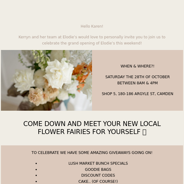 JOIN US TO CELEBRATE ELODIE’S GRAND OPENING