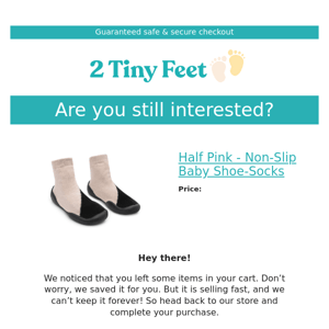 Still want the Half Pink - Non-Slip Baby Shoe-Socks?