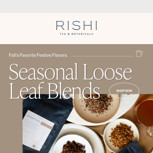 Seasonal Loose Leaf Blends Are Here!