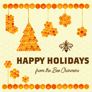 🐝 Holiday Greetings with Gratitude from The Bee Charmer! 🍯