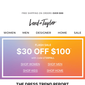 Don’t miss $30 off $100 with code LT30FALL