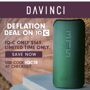 Deflation Deal On The IQC: Price Drop!