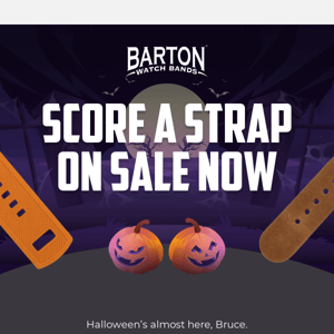 Only days left to claim yours, Barton Watch Bands