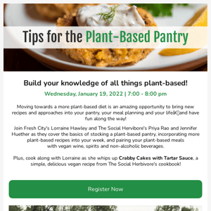 Learn How to Build a Plant-Based Pantry! 🌱