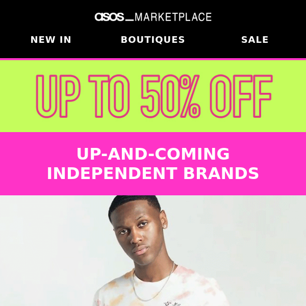 Up-and-coming brands 🤝 up to 50% off