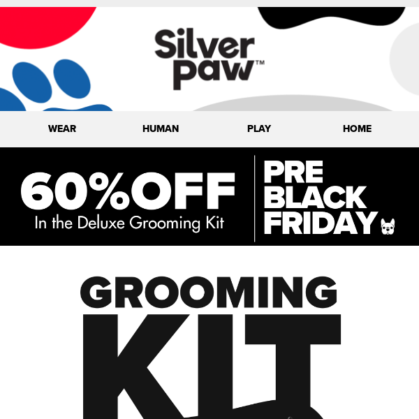 Black Friday: 60% Off Grooming Kit!