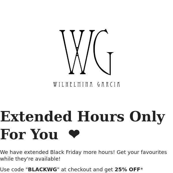 EXTRA HOURS JUST FOR YOU -25% 🖤