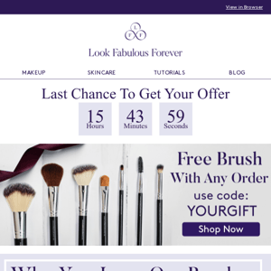 Last Chance To Get A Free Brush