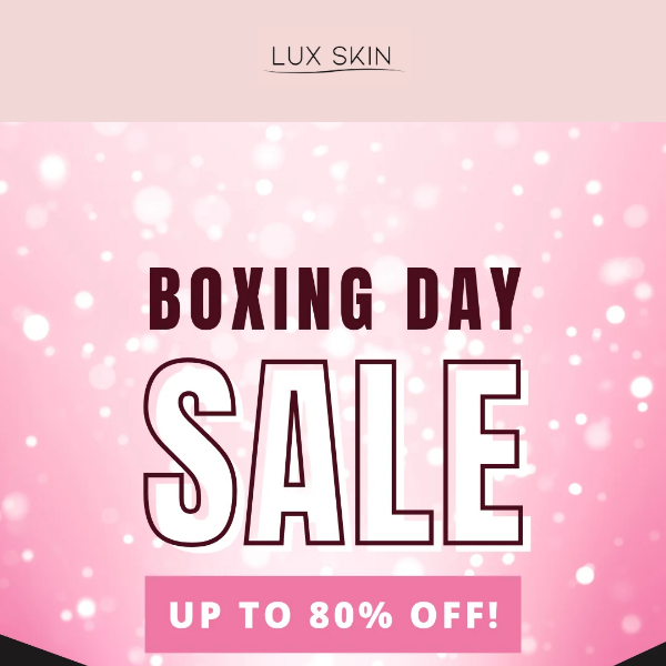 BOXING DAY SALE EARLY ACCESS