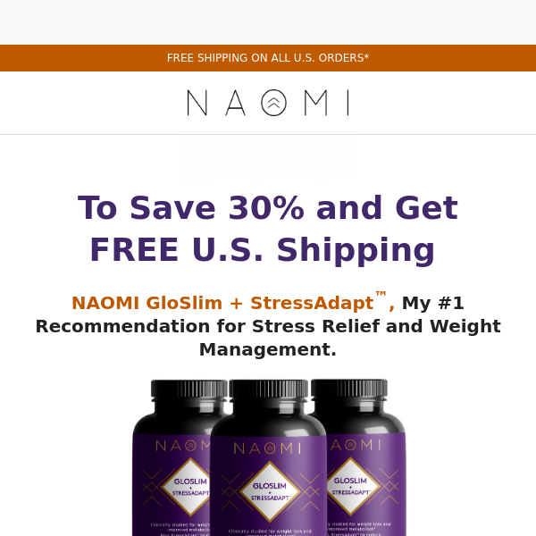 Hurry!  30% Off and Free Shipping on GloSlim + StressAdapt ends tonight