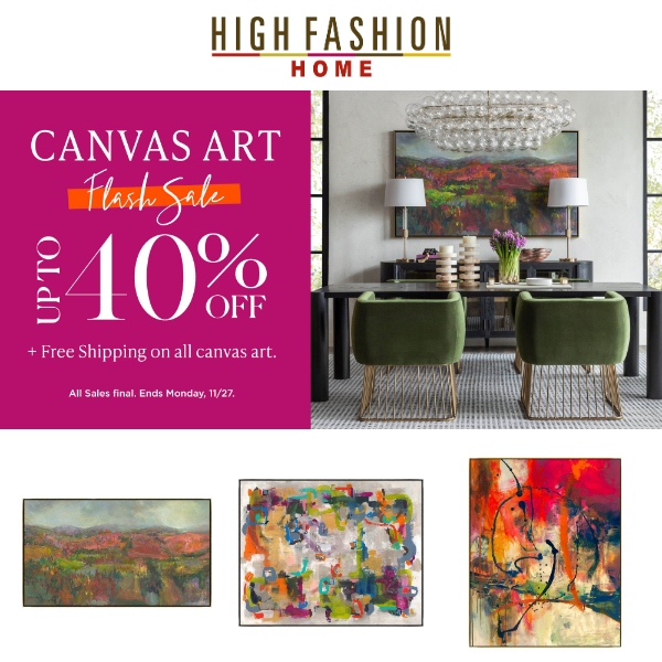 Up to 40% Off & Free Shipping on Canvas Art.