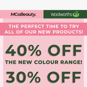 🚨 40% Off The NEW Colour Range At Woolworths! 🚨