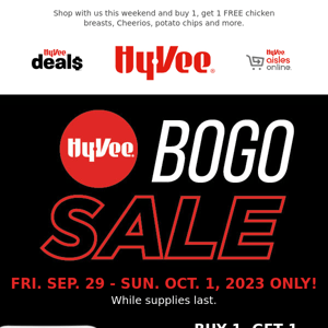 Hy-Vee BOGO Sale is Here!  🎉