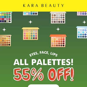 55% off ALL PALETTES 🫡 Eyeshadow, Face, Lips! ✨