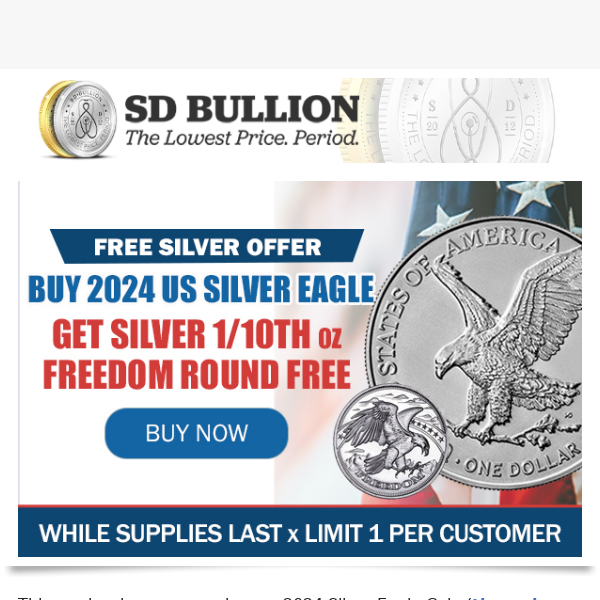 👉 Free 1/10 oz Silver Freedom Round Offer