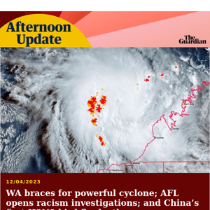WA braces for Cyclone Ilsa | Afternoon Update from Guardian Australia