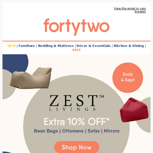 ✨ Extra 10% off Zest Livings Furniture & Decor items!