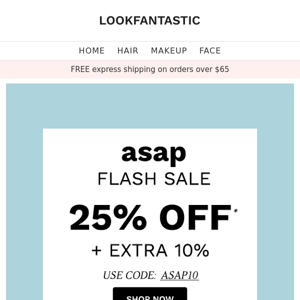 ICYMI:  EXTRA 10% OFF ASAP