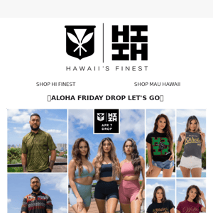 😎ALOHA FRIDAY DROP IS HERE😎