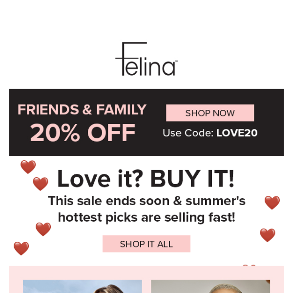 Friends & Family Sale ends soon!