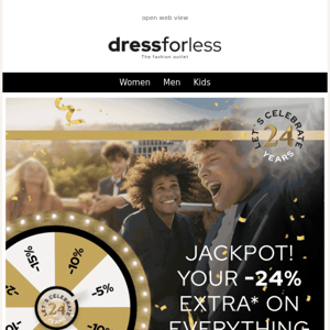 24 years dressforless: We celebrate with 24% EXTRA!