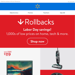 Save big with Labor Day Rollbacks!