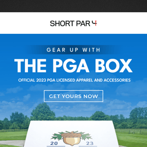 Don’t Miss Out On The 2023 PGA Box