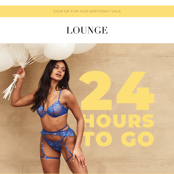 BIRTHDAY SALE starts tomorrow 📣 - Lounge Underwear