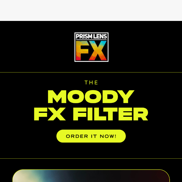 The 2-in-1 Moody FX Filter