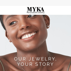 Our Jewelry, Your Story