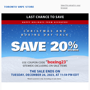 Last Chance to Save! Christmas and Boxing Day 2023 Sale - Save 20%