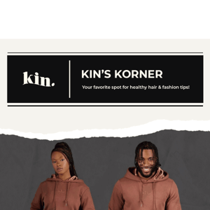 INTRODUCING: KIN'S KORNER 📰