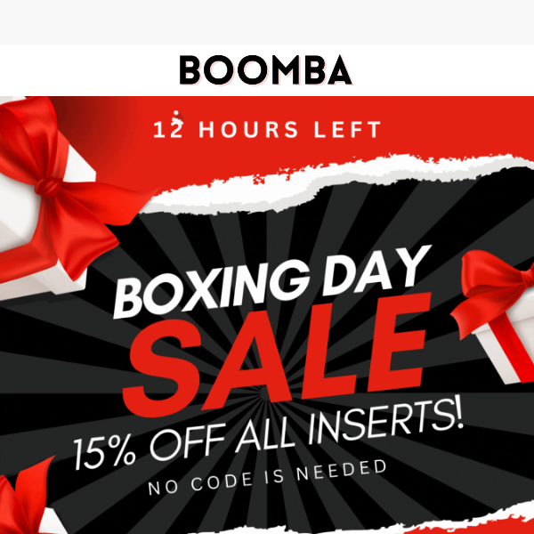 ⏳ Last 12 Hours for our Boxing Day Sale! ⏳