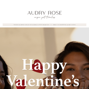 Happy Valentine's Day from Audry Rose