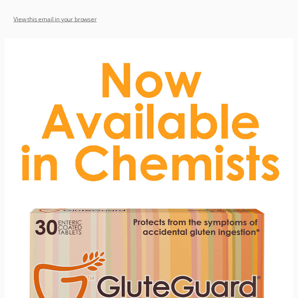 GLUTEGUARD: NOW AVAILABLE IN CHEMISTS 🎉